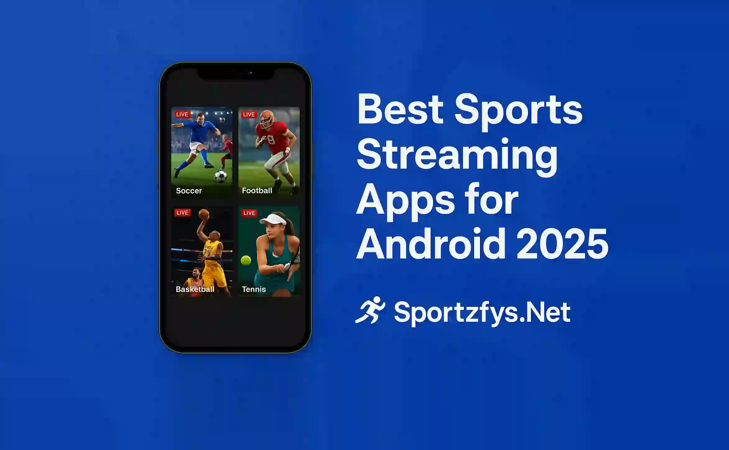 Best Sports Streaming Apps for Android 2025