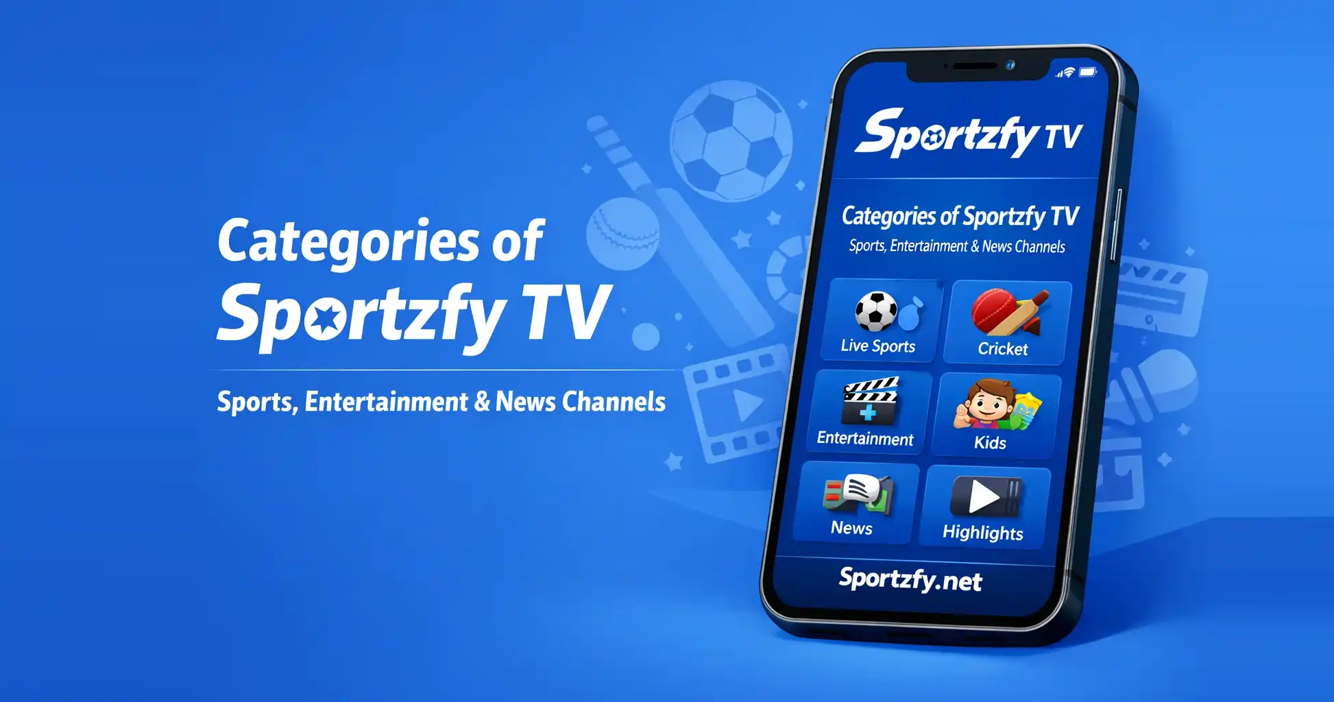 Categories of Sportzfy TV – Sports, Entertainment & News Channels