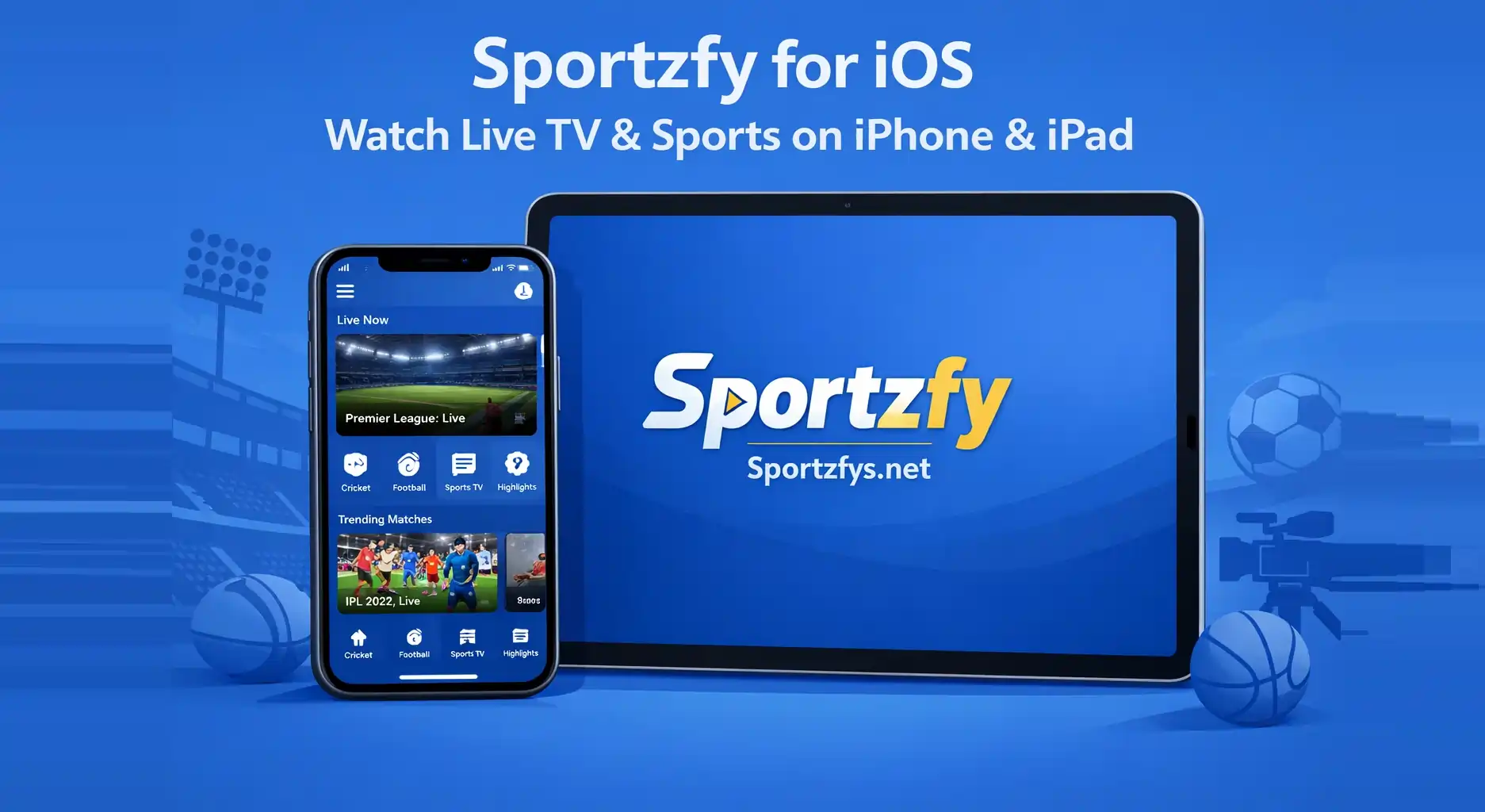 Sportzfy for iOS – Watch Live TV & Sports on iPhone & iPad